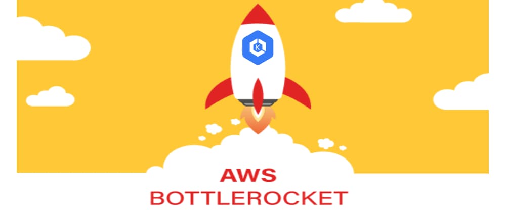 AWS BottleRocket On EKS NodeGroup