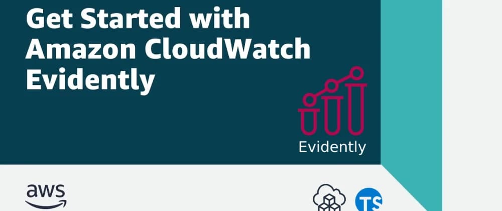 CDK AWS Cloudwatch Evidently Demo